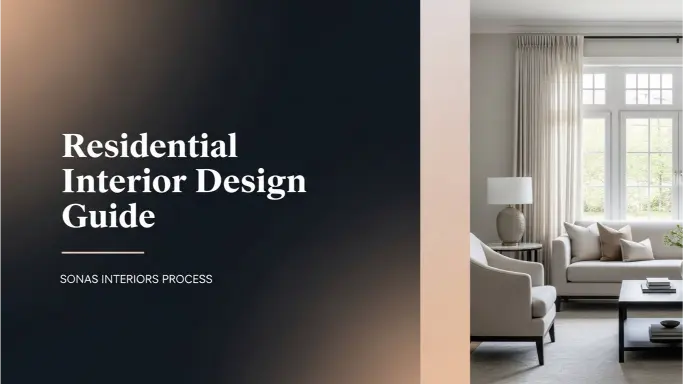 Residential Interior Design Guide _ Sonas Interiors Process